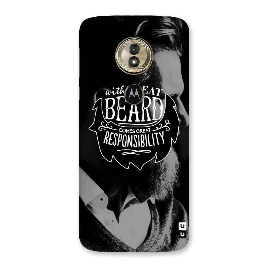 Beard Responsibility Quote Back Case for Moto G6 Play