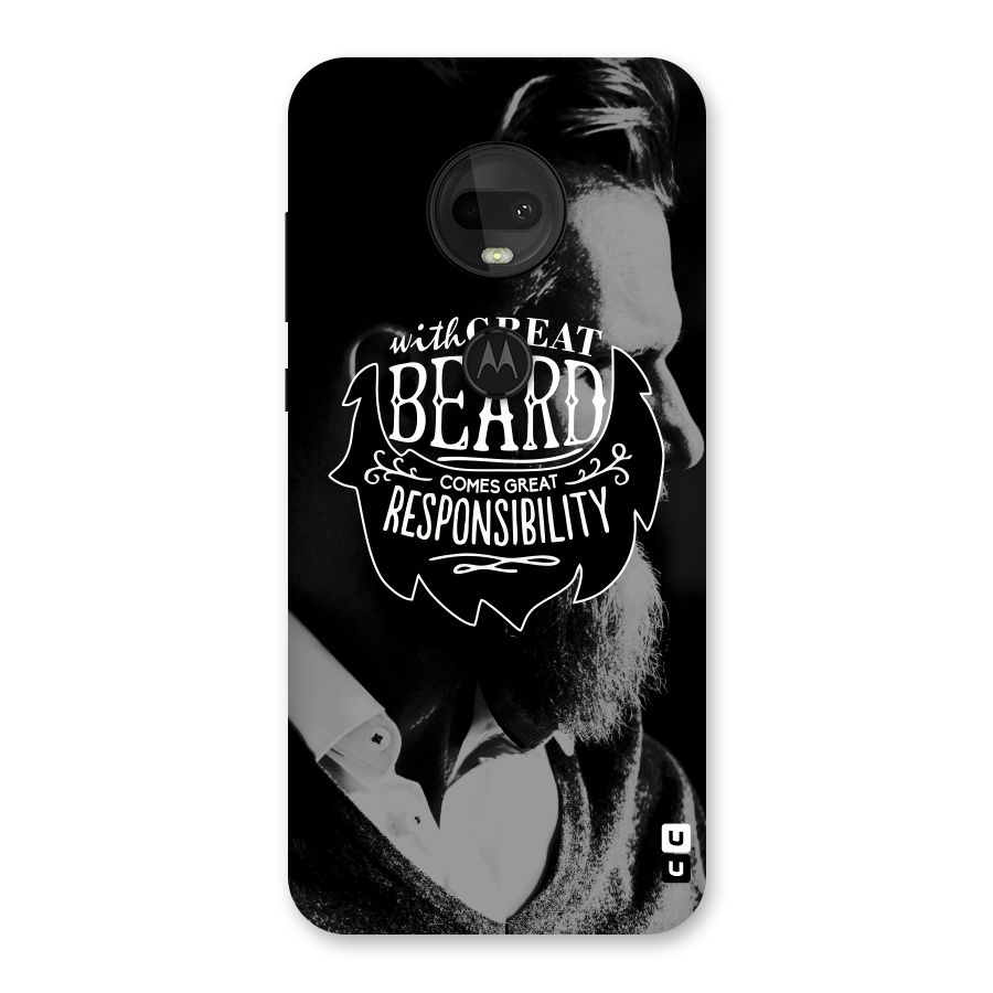 Beard Responsibility Quote Back Case for Moto G7