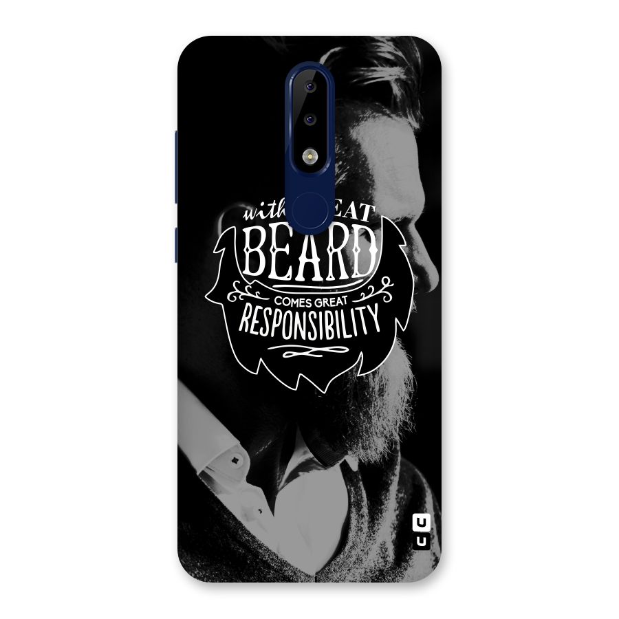 Beard Responsibility Quote Back Case for Nokia 5.1 Plus