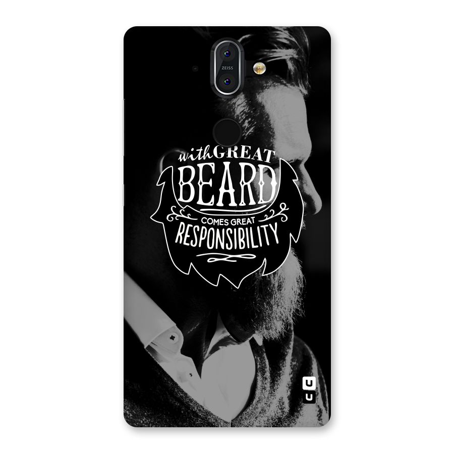 Beard Responsibility Quote Back Case for Nokia 8 Sirocco