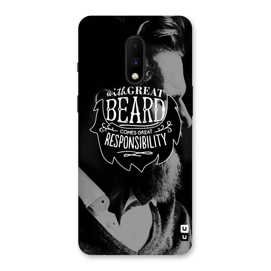 Beard Responsibility Quote Back Case for OnePlus 7