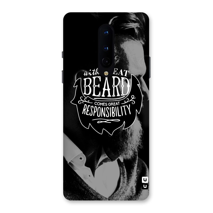 Beard Responsibility Quote Back Case for OnePlus 8