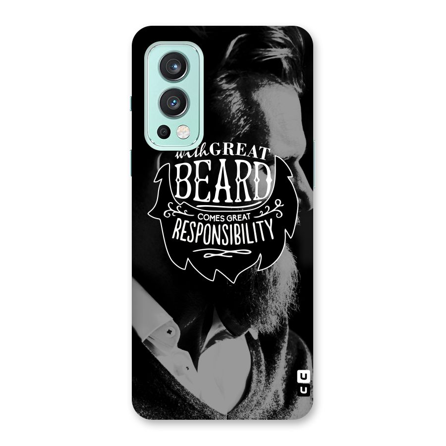 Beard Responsibility Quote Back Case for OnePlus Nord 2 5G