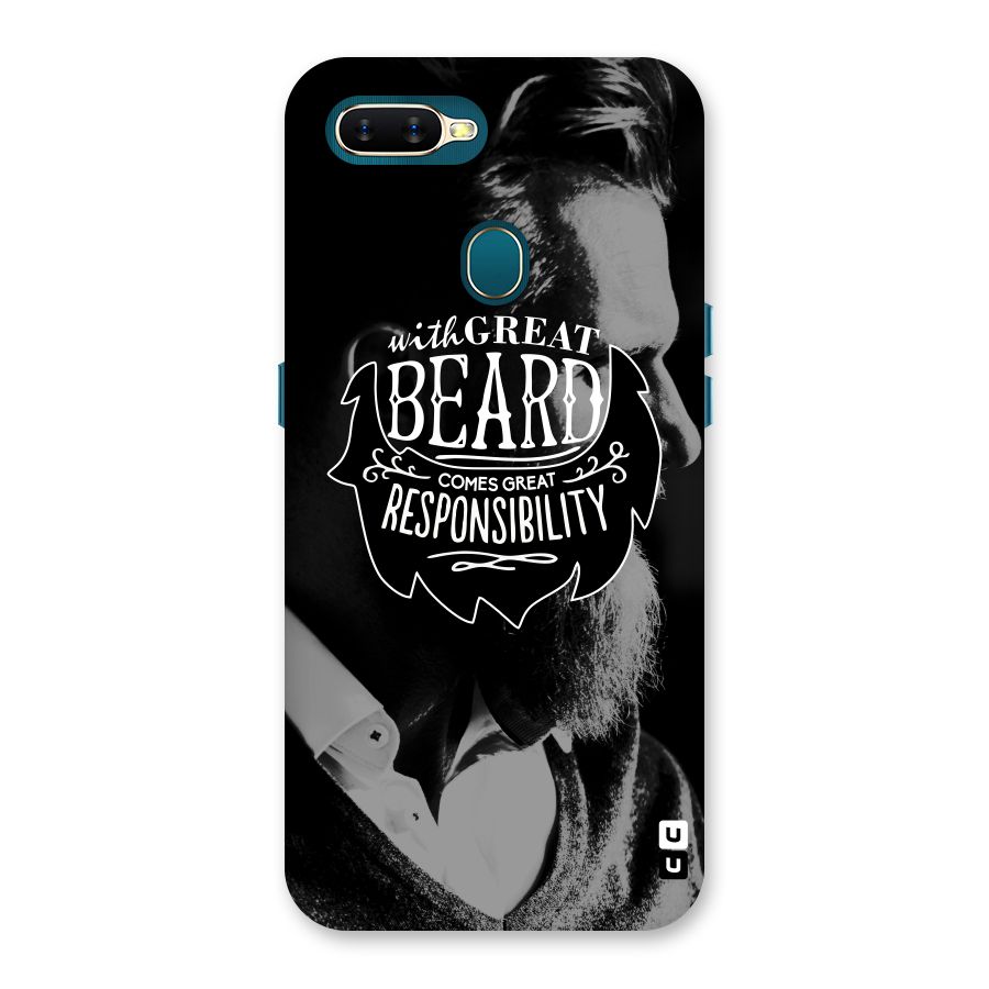 Beard Responsibility Quote Back Case for Oppo A11k
