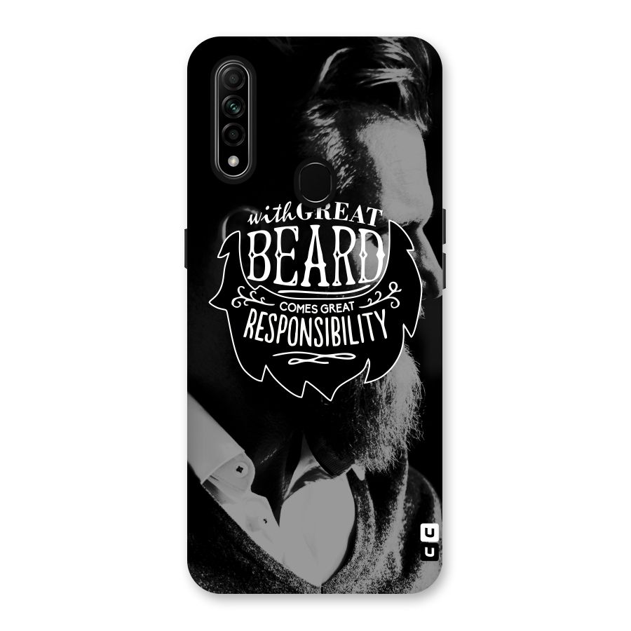 Beard Responsibility Quote Back Case for Oppo A31