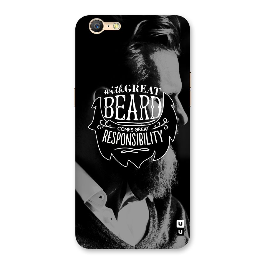Beard Responsibility Quote Back Case for Oppo A57