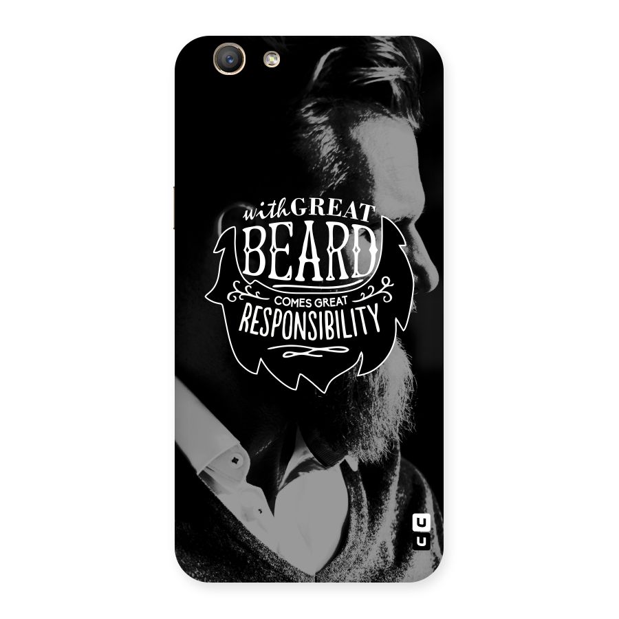 Beard Responsibility Quote Back Case for Oppo A59