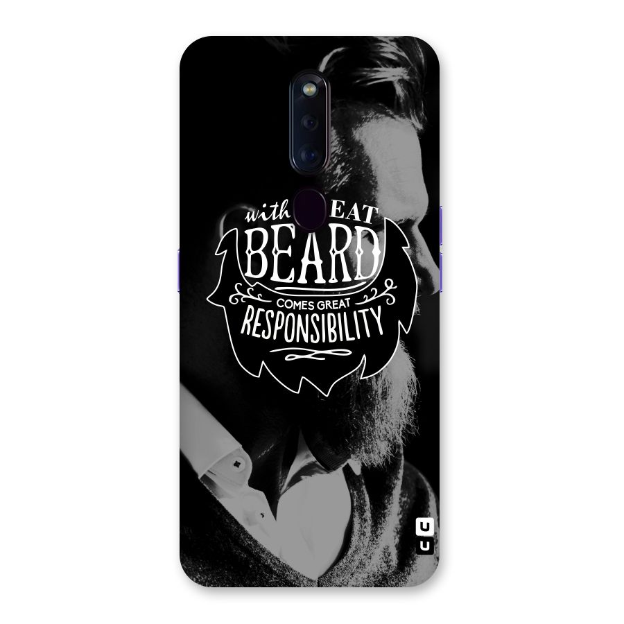 Beard Responsibility Quote Back Case for Oppo F11 Pro