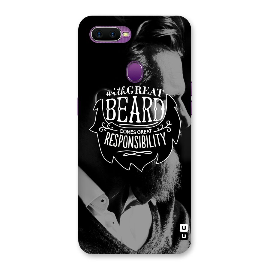 Beard Responsibility Quote Back Case for Oppo F9