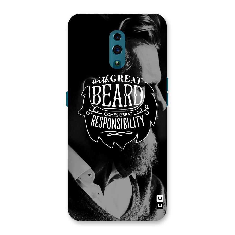 Beard Responsibility Quote Back Case for Oppo Reno