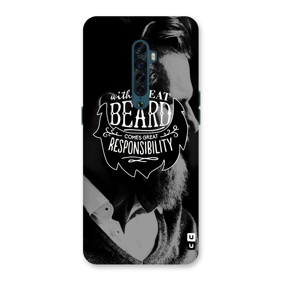 Beard Responsibility Quote Back Case for Oppo Reno2