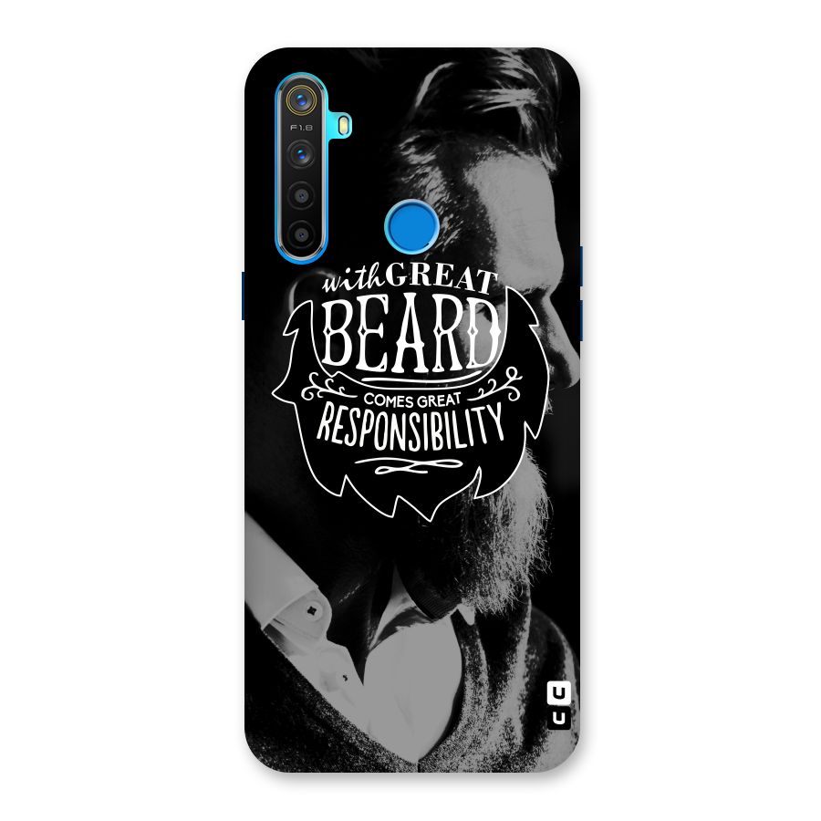 Beard Responsibility Quote Back Case for Realme 5