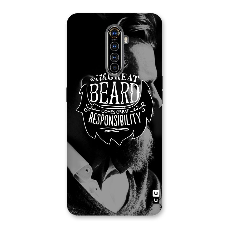 Beard Responsibility Quote Back Case for Realme X2 Pro