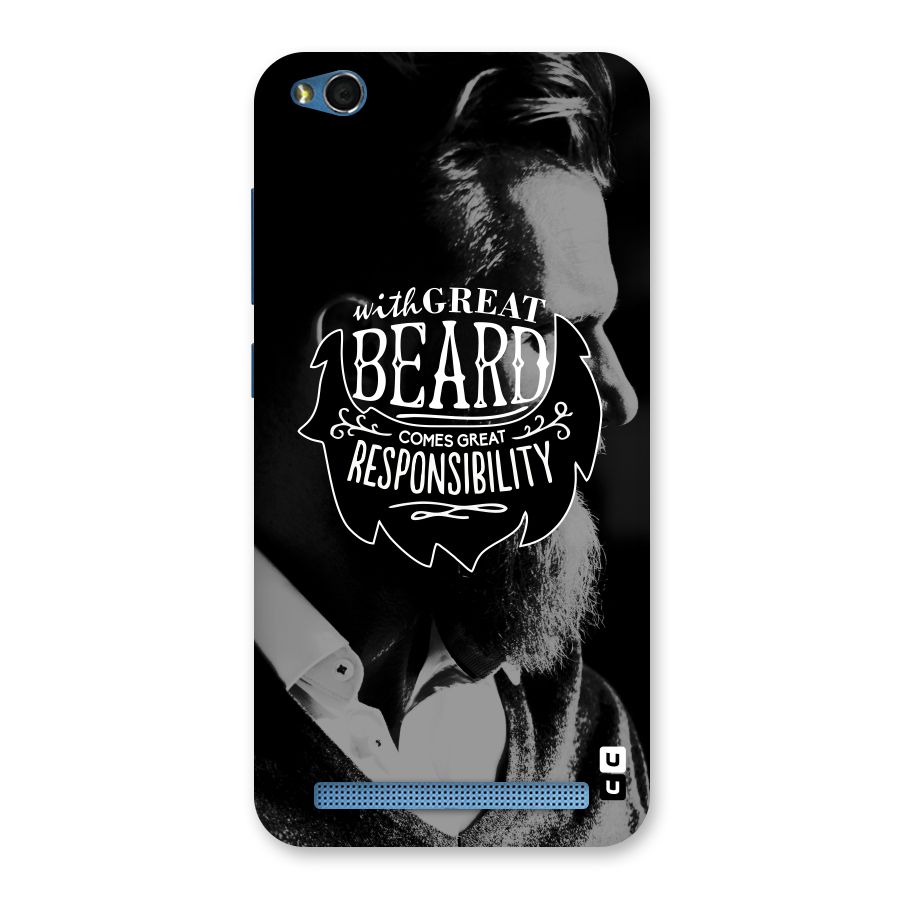 Beard Responsibility Quote Back Case for Redmi 5A