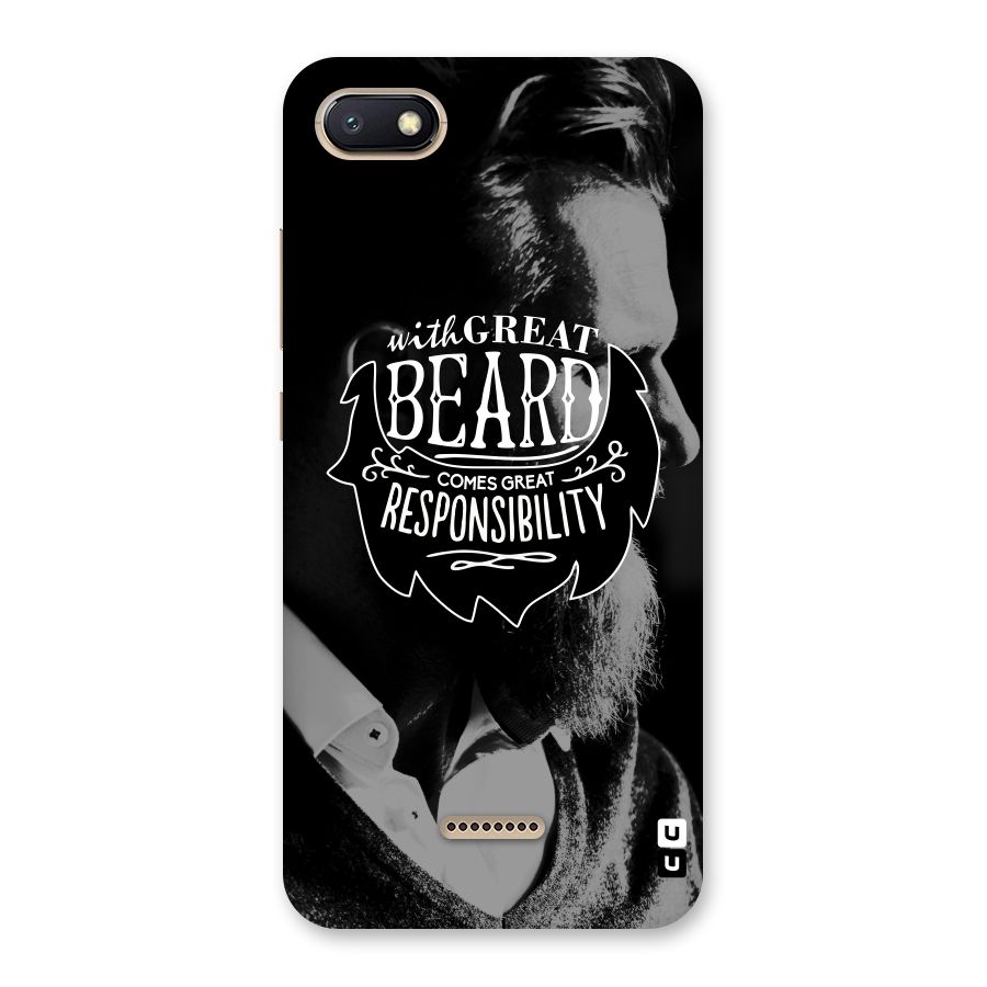 Beard Responsibility Quote Back Case for Redmi 6A