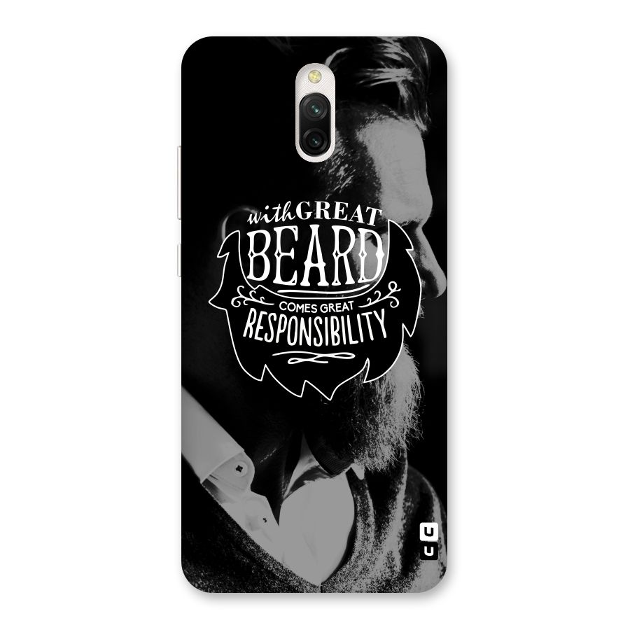 Beard Responsibility Quote Back Case for Redmi 8A Dual
