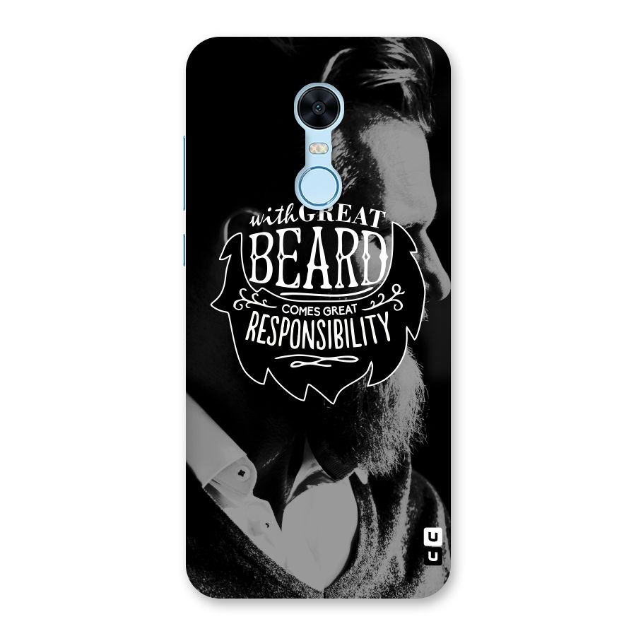 Beard Responsibility Quote Back Case for Redmi Note 5
