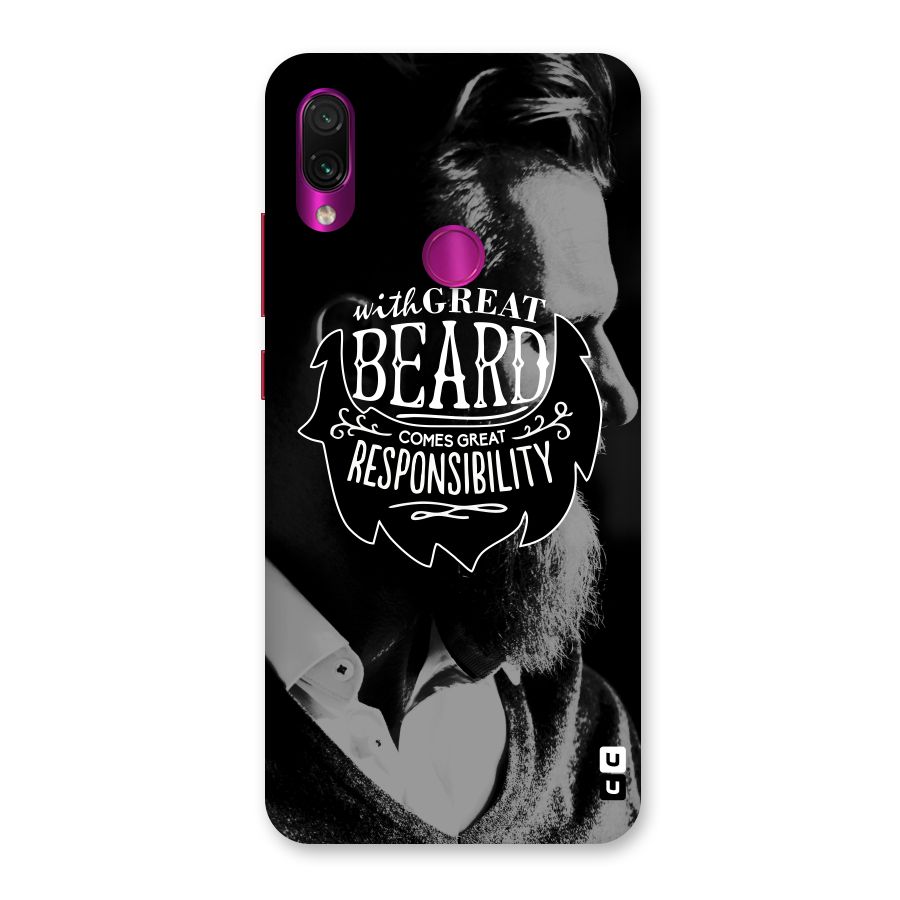 Beard Responsibility Quote Back Case for Redmi Note 7 Pro