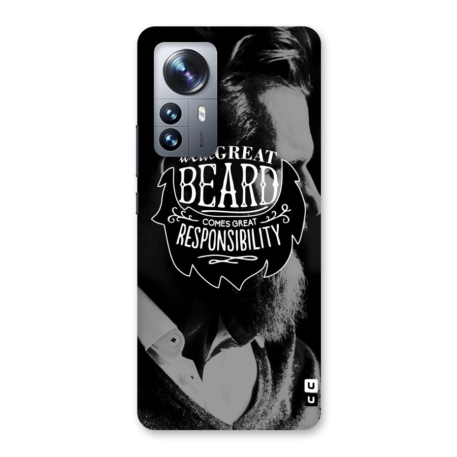 Beard Responsibility Quote Back Case for Xiaomi 12 Pro