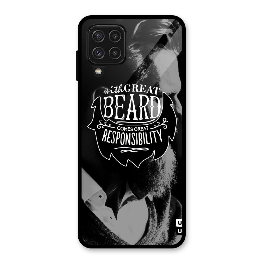 Beard Responsibility Quote Glass Back Case for Galaxy A22 4G