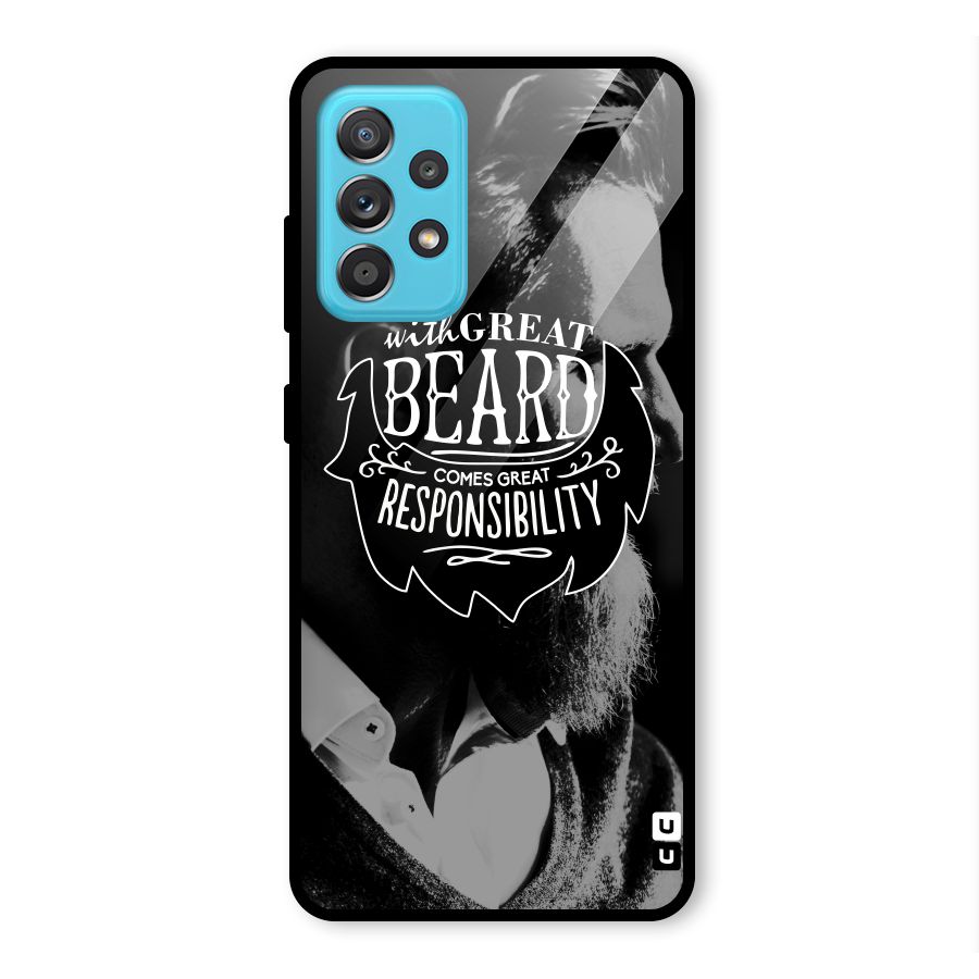 Beard Responsibility Quote Glass Back Case for Galaxy A52
