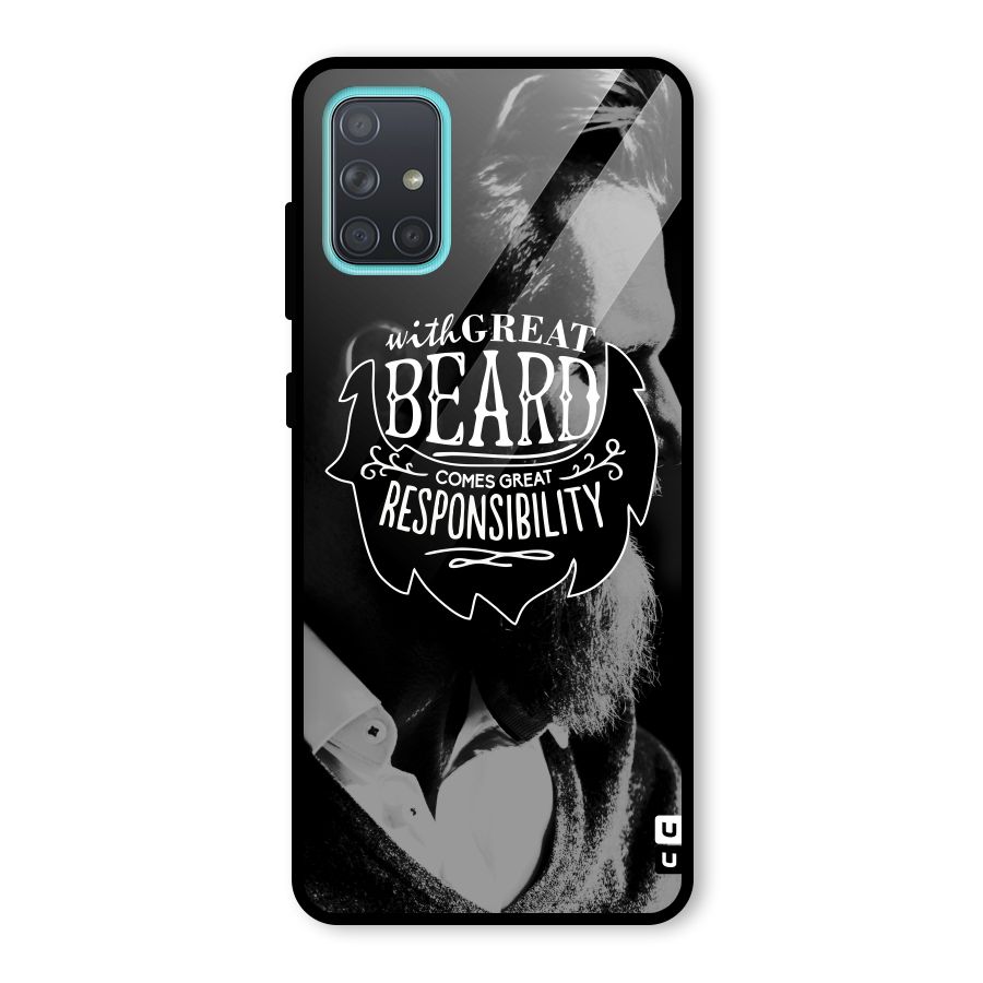 Beard Responsibility Quote Glass Back Case for Galaxy A71