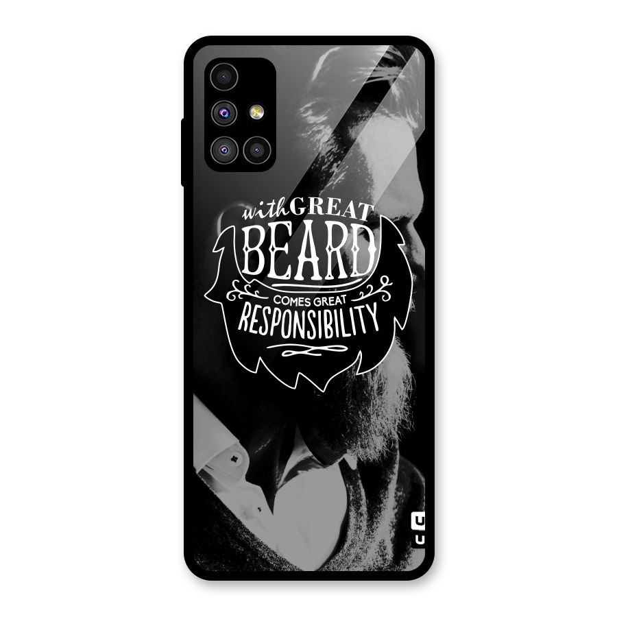 Beard Responsibility Quote Glass Back Case for Galaxy M51