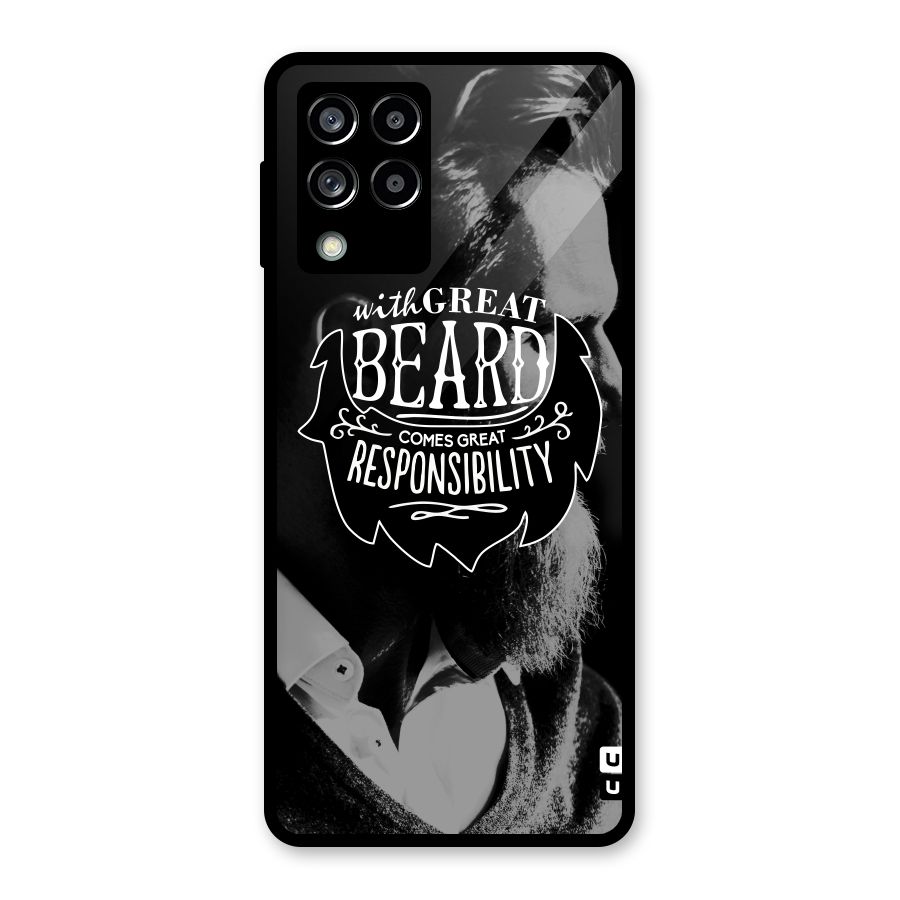 Beard Responsibility Quote Glass Back Case for Galaxy M53 5G