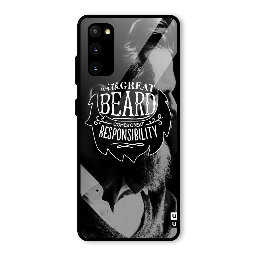 Beard Responsibility Quote Glass Back Case for Galaxy S20 FE 5G