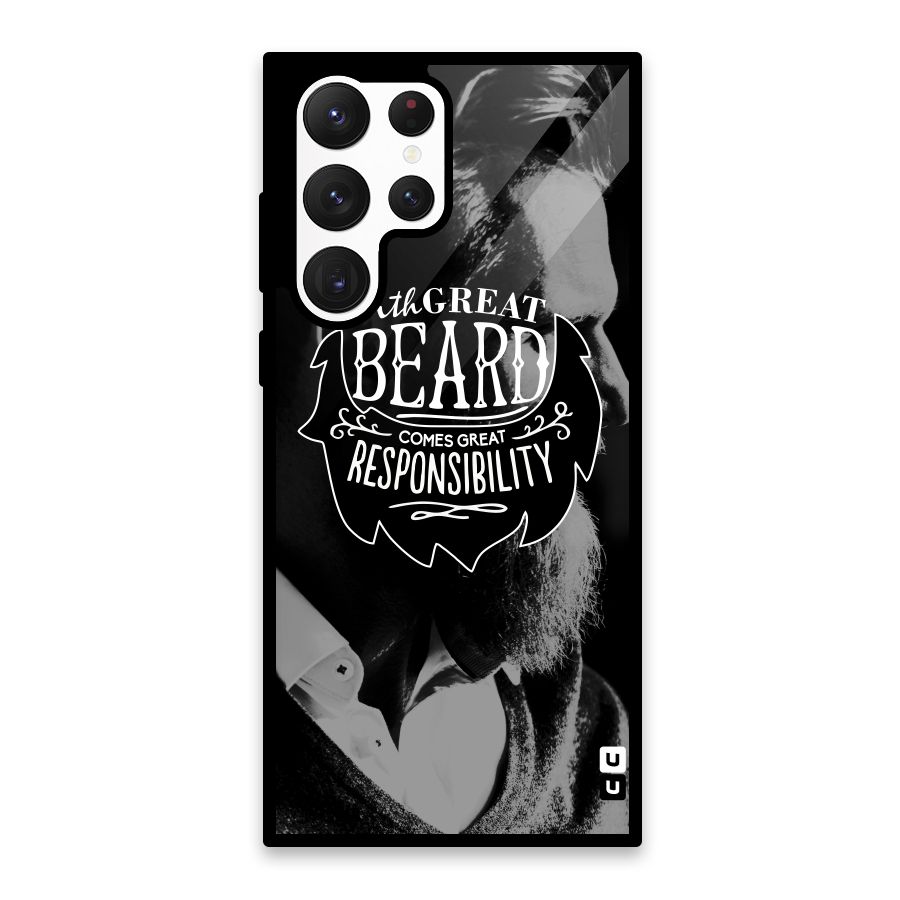 Beard Responsibility Quote Glass Back Case for Galaxy S22 Ultra 5G