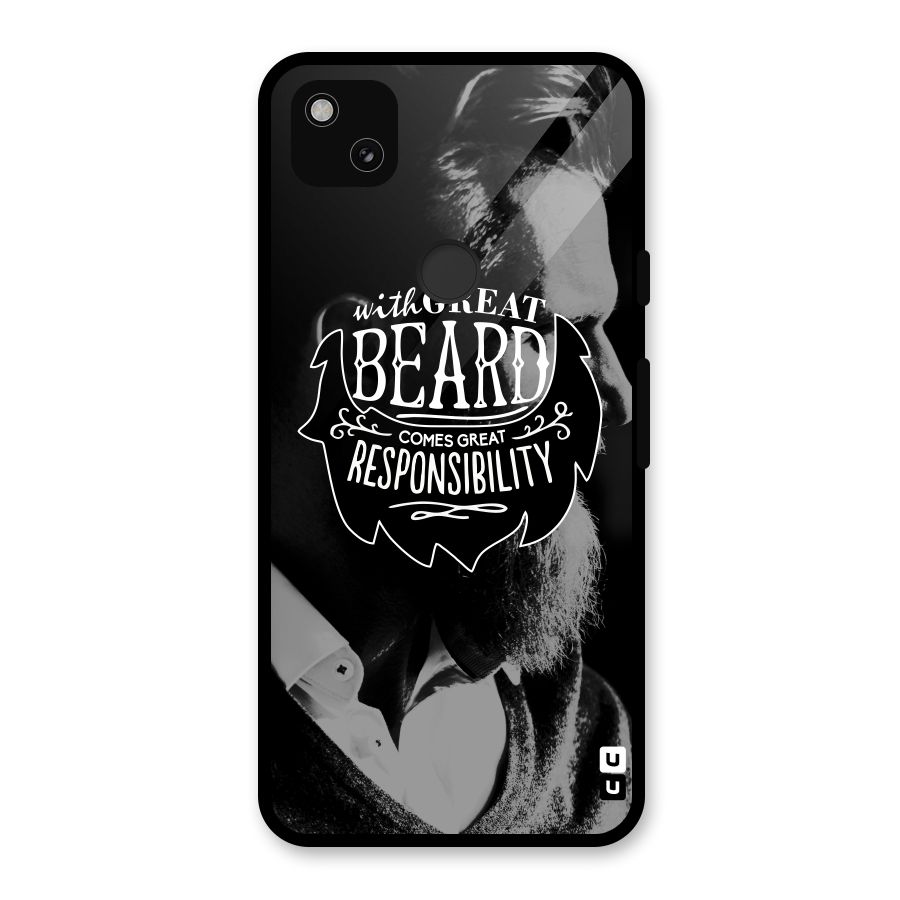 Beard Responsibility Quote Glass Back Case for Google Pixel 4a