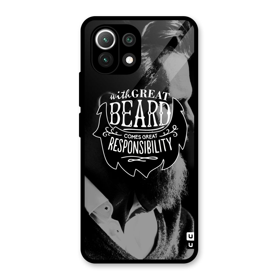 Beard Responsibility Quote Glass Back Case for Mi 11 Lite