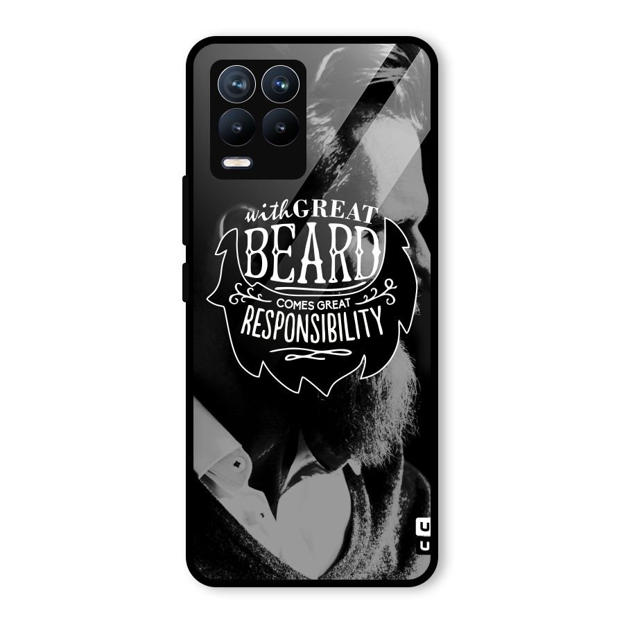 Beard Responsibility Quote Glass Back Case for Realme 8 Pro