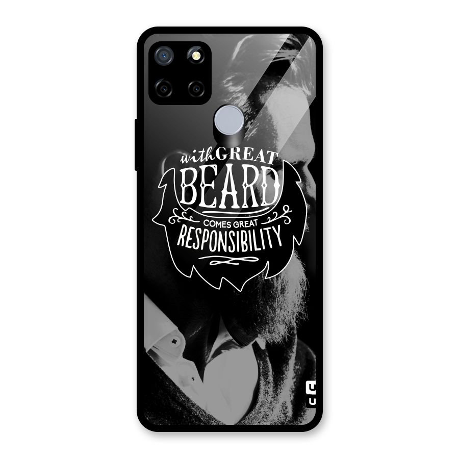 Beard Responsibility Quote Glass Back Case for Realme C15