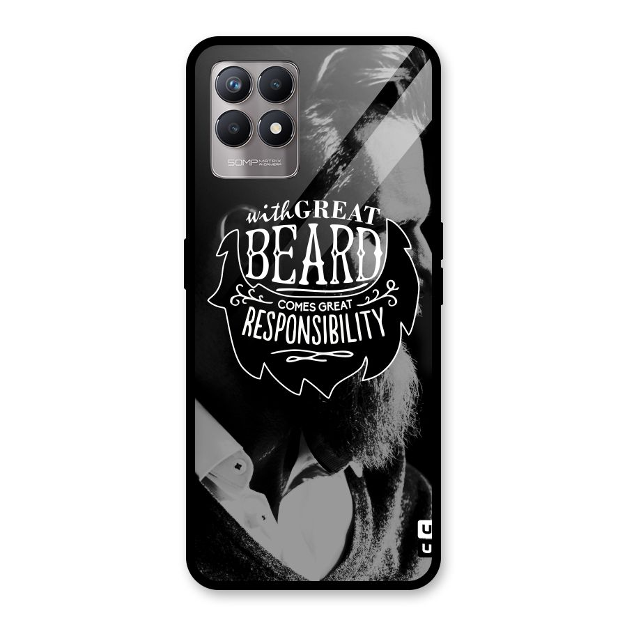 Beard Responsibility Quote Glass Back Case for Realme Narzo 50
