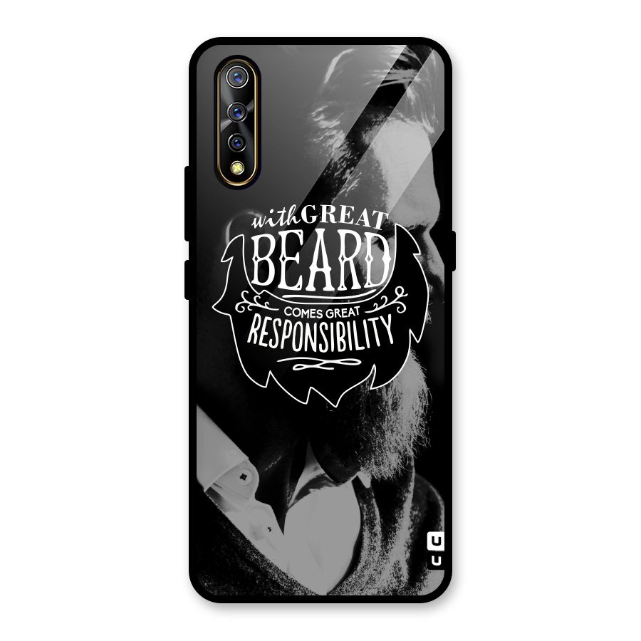 Beard Responsibility Quote Glass Back Case for Vivo S1