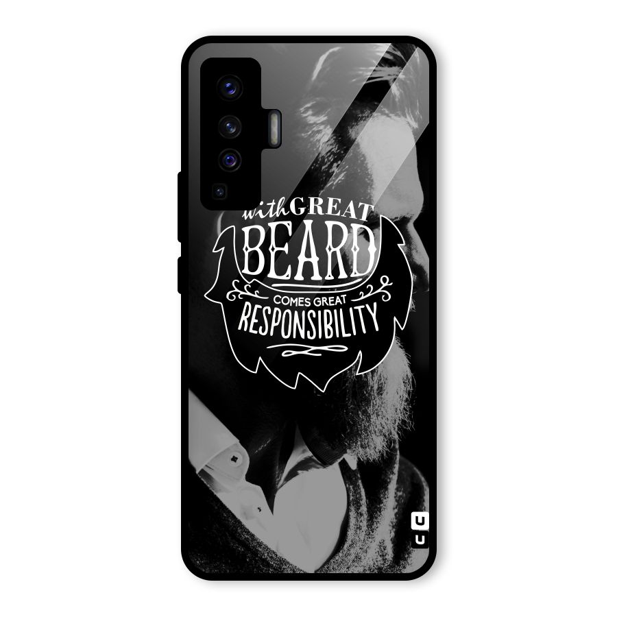 Beard Responsibility Quote Glass Back Case for Vivo X50