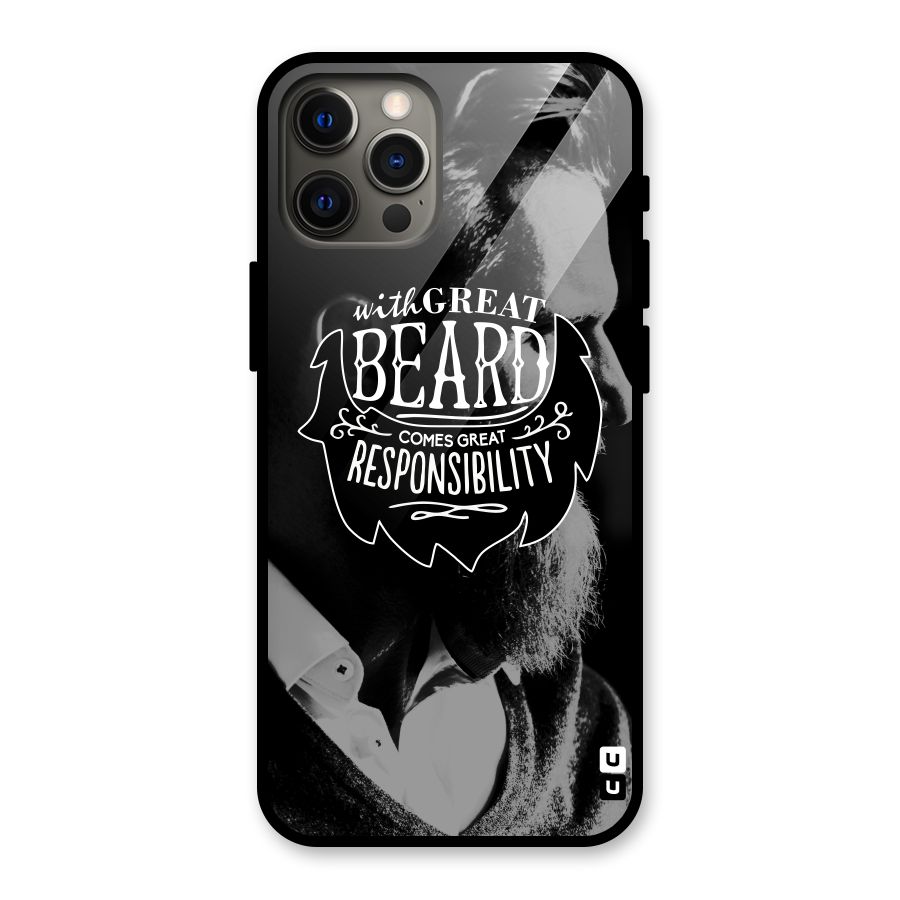Beard Responsibility Quote Glass Back Case for iPhone 12 Pro Max