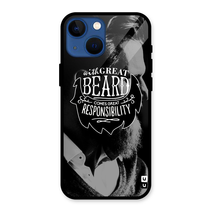 Beard Responsibility Quote Glass Back Case for iPhone 13 Mini