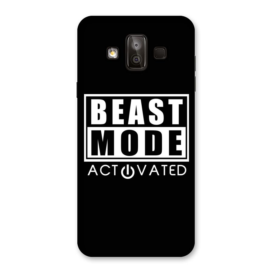 Beast Mode Activated Back Case for Galaxy J7 Duo