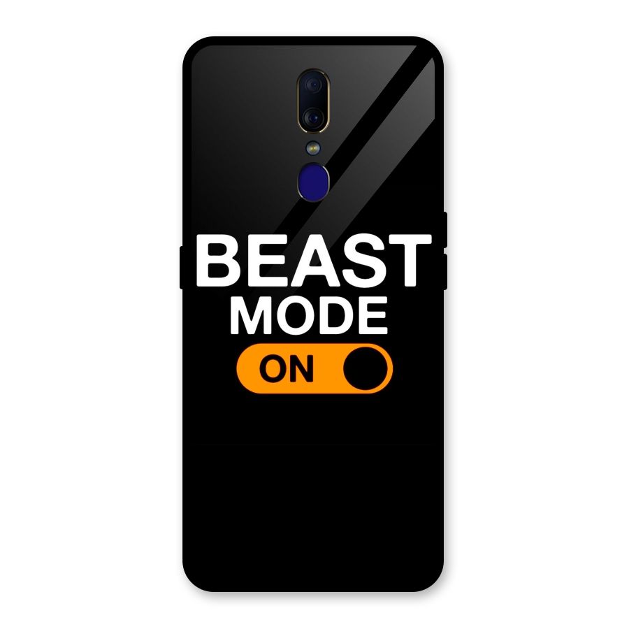 Beast Mode Switched On Glass Back Case for Oppo F11