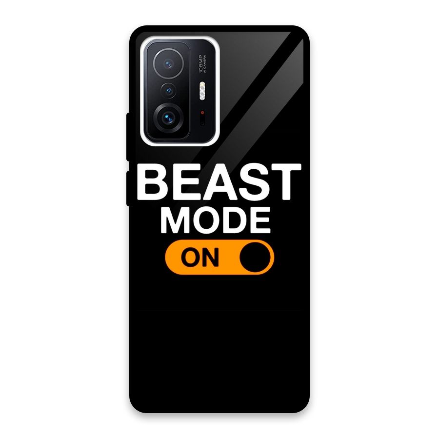 Beast Mode Switched On Glass Back Case for Xiaomi 11T Pro