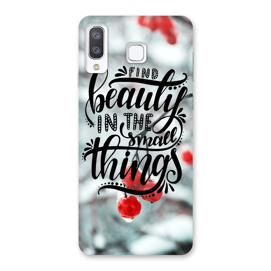 Beauty in Small Things Back Case for Galaxy A8 Star