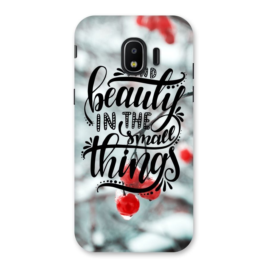 Beauty in Small Things Back Case for Galaxy J2 Pro 2018