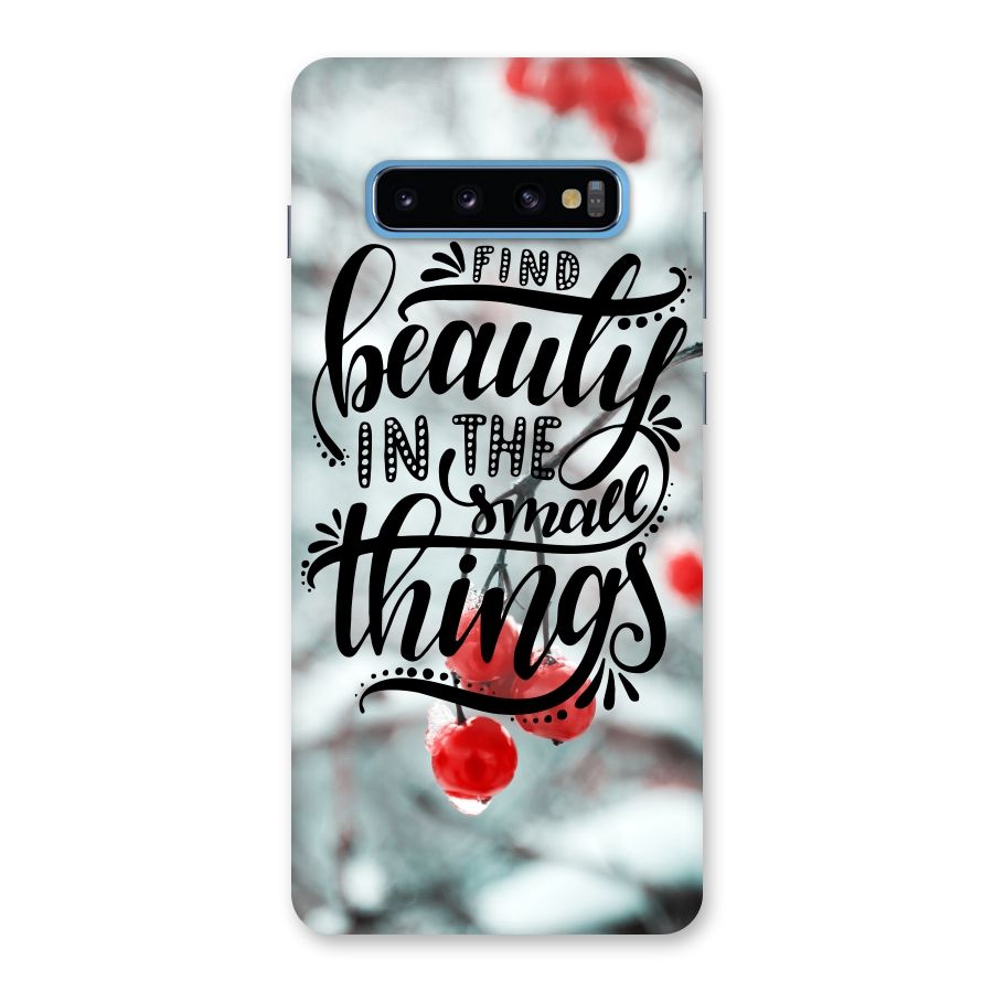 Beauty in Small Things Back Case for Galaxy S10 Plus