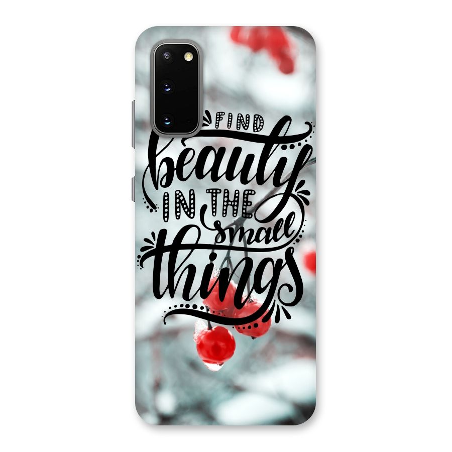 Beauty in Small Things Back Case for Galaxy S20