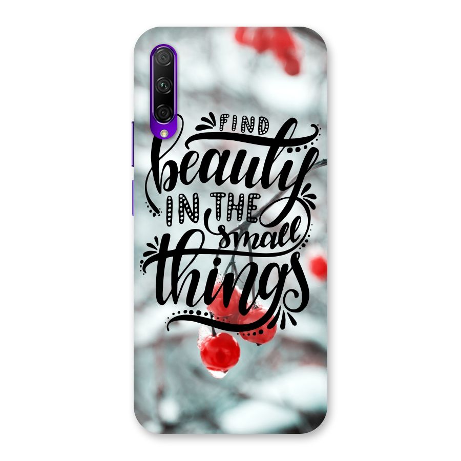 Beauty in Small Things Back Case for Honor 9X Pro