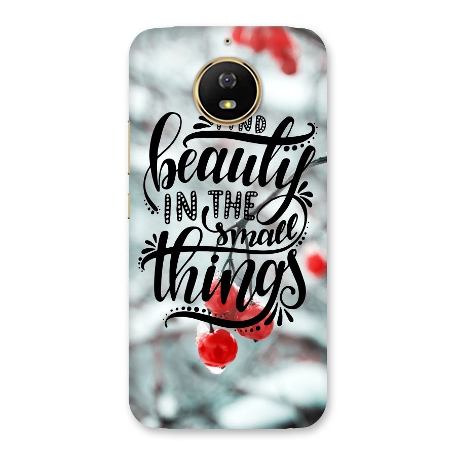 Beauty in Small Things Back Case for Moto G5s