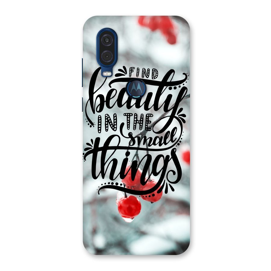 Beauty in Small Things Back Case for Motorola One Vision