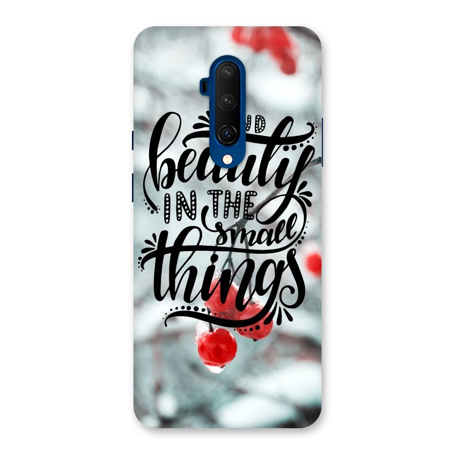 Beauty in Small Things Back Case for OnePlus 7T Pro